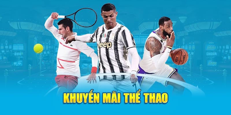 Tận dụng khuyến mãi thể thao là mẹo hay giúp bạn thắng lớn